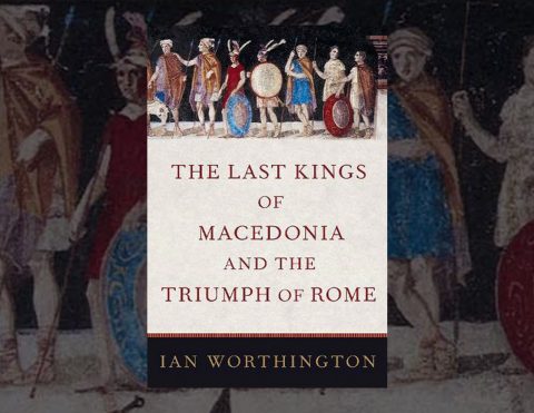 the-last-kings-of-macedonia-and-the-triumph-of-rome_books_1410x743
